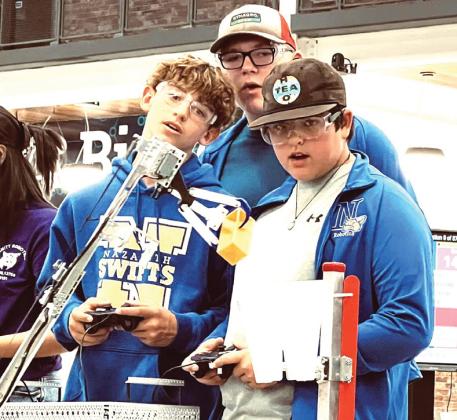 Nazareth Robotics #16617, Spencer Acker, Caleb Kimball and Gracie White. Nazareth Dauntless #22952,Collin Kimball, Remington Meador, and Cooper Schulte.