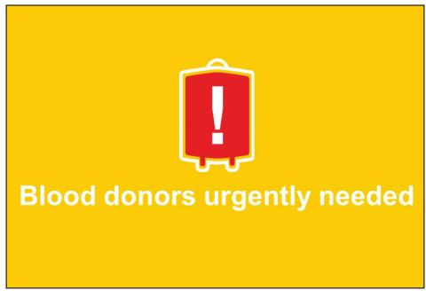 Increased blood usage creates urgent need